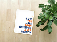 Load image into Gallery viewer, McDavid | Love Greeting Card