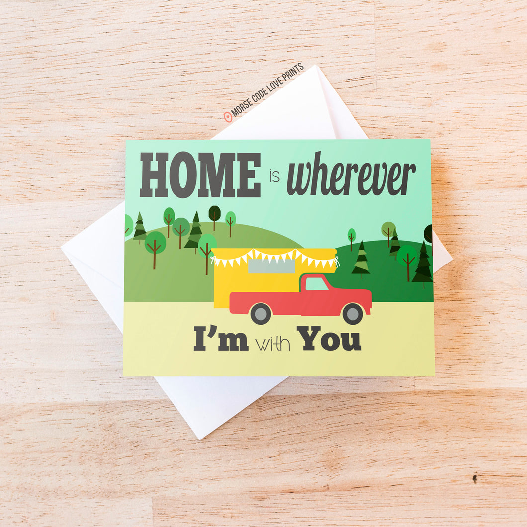 Home is Wherever | Love Card