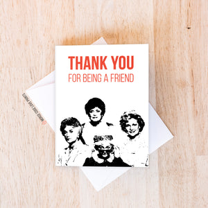 Thank You for Being a Friend | Golden Girls | Thank You Card