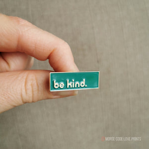 Be Kind | Green | Enamel Pin