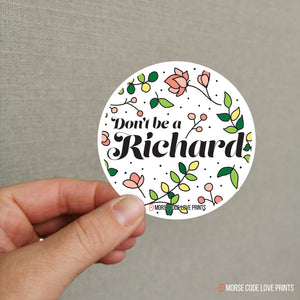 Richard | Vinyl Sticker