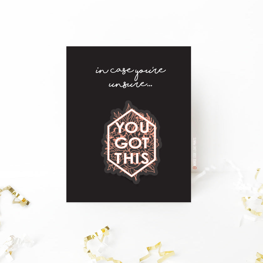 You Got This | Support & Encouragement | Specialty Card