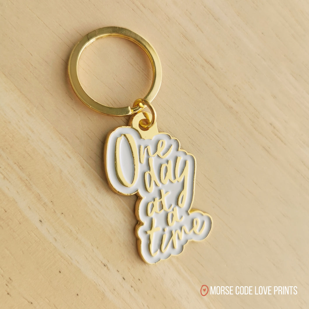 One Day at a Time | Enamel Keychain